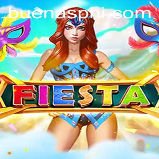 Experience the Thrill of 'Fiesta': A Game of Strategy and Celebration with a Dash of 'BUENAS'
