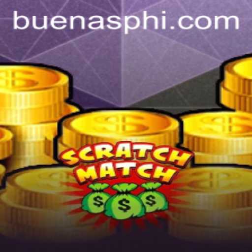 Dive Into the Exciting World of ScratchMatch: A New Revolution in Gaming with BUENAS